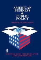 American Business and Public Policy