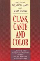 Class, Caste and Color