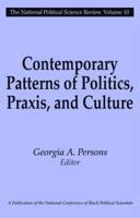 Contemporary Patterns of Politics, Praxis, and Culture