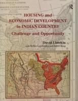Housing and Economic Development in Indian Country
