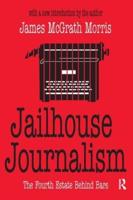 Jailhouse Journalism