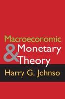 Macroeconomics and Monetary Theory