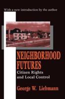 Neighborhood Futures