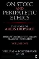 On Stoic and Peripatetic Ethics