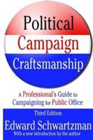 Political Campaign Craftsmanship
