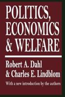 Politics, Economics, and Welfare