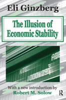 The Illusion of Economic Stability