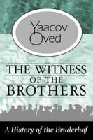 The Witness of the Brothers