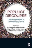 Populist Discourse: Critical Approaches to Contemporary Politics