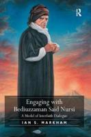 Engaging With Beduizzaman Said Nursi