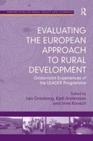 Evaluating the European Approach to Rural Development