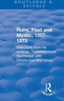 Rumi, Poet and Mystic, 1207-1273