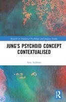 Jung's Psychoid Concept Contextualised