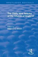 The Thirty Nine Articles of the Church of England