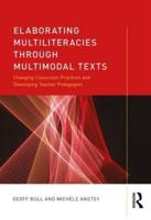 Elaborating Multiliteracies With Multimodal Texts