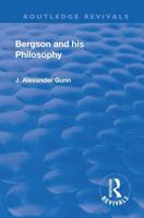 Revival: Bergson and His Philosophy (1920)