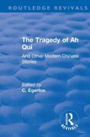 The Tragedy of Ah Qui and Other Modern Chinese Stories