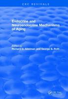 Revival: Endocrine and Neuroendocrine Mechanisms Of Aging (1982)