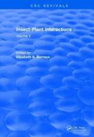 Insect-Plant Interactions (1993): Volume V