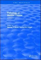 Pathology of Bladder Cancer. Volume II