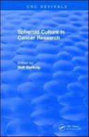 Spheroid Culture in Cancer Research