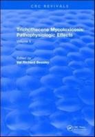 Trichothecene Mycotoxicosis Pathophysiologic Effects. Volume II