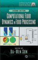 Computational Fluid Dynamics in Food Processing
