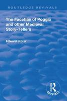The Facetiae of Poggio and Other Medieval Story-Tellers