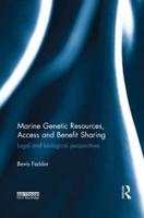 Marine Genetic Resources, Access, and Benefits Sharing