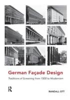 German Façade Design: Traditions of Screening from 1500 to Modernism