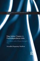 New Indian Cinema in Post-Independence India