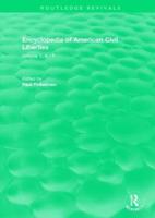 Encyclopedia of American Civil Liberties. Volume 1 A-F
