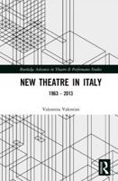 New Theatre in Italy, 1963-2013