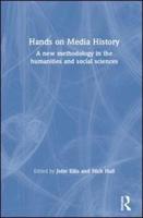 Hands on Media History: A new methodology in the humanities and social sciences