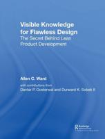 Visible Knowledge for Flawless Design: The Secret Behind Lean Product Development