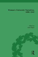 Women's University Narratives, 1890-1945. Part II