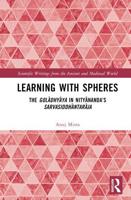 Learning With Spheres: The golādhyāya in Nityānanda's Sarvasiddhāntarāja