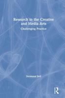 Research in the Creative and Media Arts