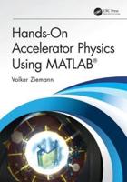 Hands-on Accelerator Physics Using MATLAB