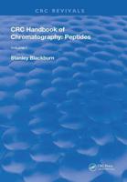CRC Handbook of Chromatography. Volume I Peptides