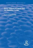 Some Aspects of Japan and Her Defence Forces
