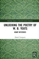 Unlocking the Poetry of W.B. Yeats