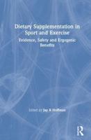 Dietary Supplementation in Sport and Exercise