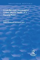 Crisis Services and Hospital Crises