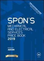 Spon's Mechanical and Electrical Services Price Book 2019