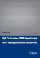 High Performance CMOS Range Imaging: Device Technology and Systems Considerations