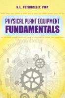 Physical Plant Equipment Fundamentals