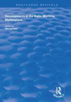 Developments in the Baltic Maritime Marketplace