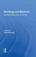 Sociology and Medicine