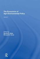 The Economics of Agri-Environmental Policy. Volume II